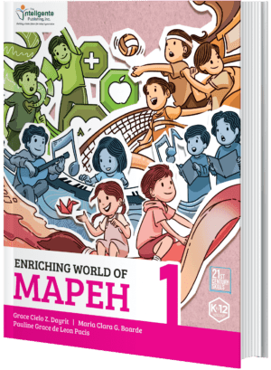 Enriching World of MAPEH 1