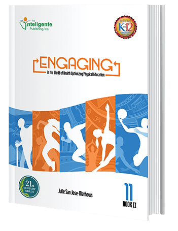 Engaging: in the World of Health Optimizing Physical Education 11 Book 2