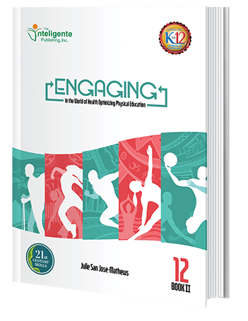 Engaging: in the World of Health Optimizing Physical Education 12 Book 2