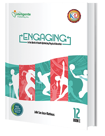 Engaging: in the World of Health Optimizing Physical Education 12 Book 1